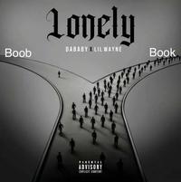 lonely DABABY X LIL WAYNE Boob Book PARENTAL ADVISORY EXPLICIT CONTENT