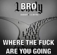 1BROU DABABY X LIL WAYNE WHERE THE F--- ARE YOU GOING