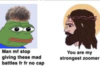 Man mf stop You are my giving these mad battles fr fr no cap strongest zoomer