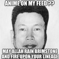 ANIME ON MY FEED ?? MAYALLAH RAIN BRIMSTONE AND FIRE UPON YOUR LINEAGE