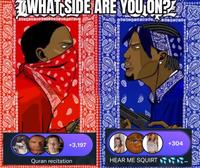 TWHAT SIDE ARE YOU ON? +3,197 +304 Quran recitation HEAR ME SQUIRT