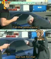 @actuallyagents Call the ambulance! But not for me!