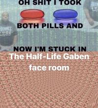 Oh Shit I Took Both Pills