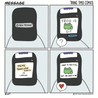 MESSAGE TRYING TIMES COMICS FROG IS O NEW MESSAGE! SIT TRANSLATE? МЕМЕ | WANT To TALK To You TRANSLATOR 5000 XL LOADING... BUT IDK WHAT TO SAY #147 @TRYINGTIMESCOMICS