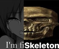 I'm fiSkeleton
