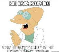 bad news