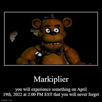 Markiplier you will experience something on April 19th, 2022 at 2:00 PM EST that you will never forget imgflip.com