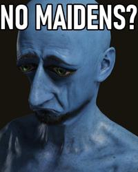 No Maidens