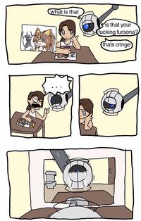 what is that is that your f------ fursona? thats cringe