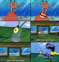 GTA 6 leakers" GTA 6 "leakers" Some day will be mine, even if I have to come back tomorrow.o. AND THE NEXT DAY GTA 6 "leakers" GTA fans AND THE NEXT DAY AND THE GTA 6"leakers" GTA fans NEXT DAY AND THE NEXT DAY