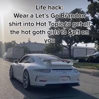 Life hack: Wear a Let's Go Brandon shirt into Hot Topic to get all the hot goth girls to Splt on you 2CHR ora 8XDG878