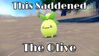 This Saddened omo The Olive
