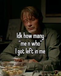 II Idk how many men who' I got left in me Bibawen