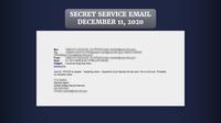 Bcc: To: From: Sent: SECRET SERVICE EMAIL DECEMBER 11, 2020 Fri 12/11/2020 6:40:13 PM (UTC-05:00) Subject: Could be long time here smime.p7s Just fyi. POTUS is p----- - breaking news - Supreme Court denied his law suit. He is livid now. Probably no remarks haha. Special Agent United States Secret Service