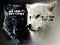 WE NEED TO EAT BETTER CHIMKEN NUGGIES