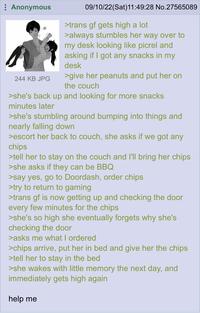 Anon's trans gf gets high a lot