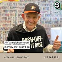 (2016 CASH OUT Ain't a neighborhood in Philly that I can't go H MEEK MILL, "GOING BAD" IT RIDE B-R GENIUS