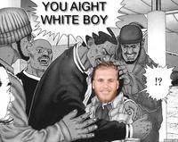 YOU AIGHT WHITE BOY !? ADD TEXT.COM