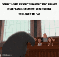 ENGLISH TEACHERS WHEN THEY FIND OUT THEY ARENT SUPPOSED TO GET PREGNANT/SICK AND NOT COME TO SCHOOL FOR THE REST OF THE YEAR 10/199 MOVIECLIPS &