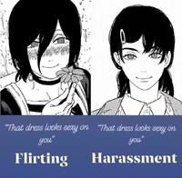 "That dress looks sexy on "That dress looks sexy on you you" Flirting Harassment