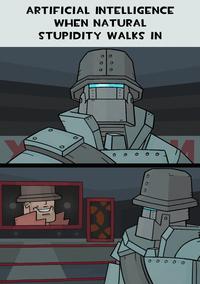 ARTIFICIAL INTELLIGENCE WHEN NATURAL STUPIDITY WALKS IN 만들기 0 0 0 0 0 0 O O Ooo 0 O O A O O