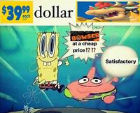 $3999 dollar MSRP+ * BOWSER at a cheap price!?!? Satisfactory
