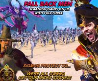 FALL BACK MEN SLAANESH GAINS ON US WITH FULL FORCE KinoFabino SIGMAR PROTECT US... WERE ALL GONNA GET OUR D---- SUCKED!