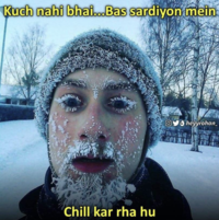 Kuch nahi bhai...Bas sardiyon mein Chill kar rha hu Oheyyrohan_