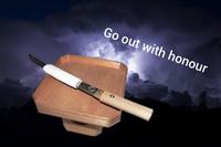 Go out with honour