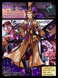 SPIDERCLAUDE SPIDER SENSE SELF HEALING VENOM CLAWS HEIGHTENED ABILITY A ** A 4 MAKES MY PROBLEMS FEEL SMALL... → HOW IT STARTED.... HAHID? 2N мшган I THOUGHT I WAS THE ONE AND ONLY SPIDERMAN....