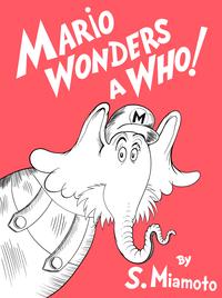 MARIO WONDERS A WHO C ///// и C M By S.Miamoto