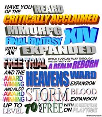 HAVE YOU HEARD OF CRITICALLY ACCLAIMED MMORPS XIV FINAL FANTASY WITH EXPANDED AN WHICH YOU CAN PLAY THROUGH THE ENTIRETY OF FREE TRIAL AREALM REBORN HEAVEN'S D AWARDSTORM EXPANSION EXPANSION BLOOD WINNING WITH NO RESTRICTIONS LEVEL 70 FREEON PLAYTIME AND THE AWARD WINNING @HatashHyrunashi