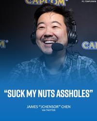 MⓇ SAMSUNG COMBO BREAKER JAMES "JCHENSOR" CHEN VIA TWITTER PC: TEMPUSROB CA "SUCK MY NUTS ASSHOLES"