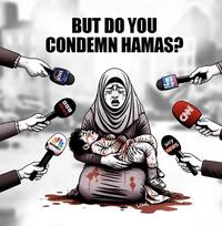 CONDEMN TALK NEWS BBC BUT DO YOU HAMAS? MSNBC بهوي CIV FOX NEWS channel sky NEWS CAN C