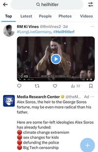 ← 0:49 Top Latest People Photos Videos RM Ki Vines @RmVines2 2d #LongLiveGermany, #HeilHitler! ▷ Q heilhitler D 0:00 / 0:47 27 NEVER BELIEVE IN FOREIGN HELP 3 ++ 33 ارار sex changes for kids defunding the police Big Tech censorship O Media Research Center @theM... Ad Alex Soros, the heir to the George Soros fortune, may be even more radical than his father. Here are some far-left ideologies Alex Soros has already funded: climate change extremism +