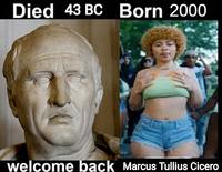 Died 43 BC Born 2000 welcome back Marcus Tullius Cicero