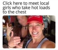 Click here to meet local girls who take hot loads to the chest GREAT CA AGAIN