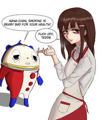 NANA-CHAN, SMOKING IS BEARY BAD FOR YOUR HEALTH! F--- OFF, TEDDIE