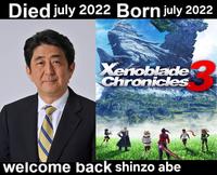 Died july 2022 Born july 2022 Xenoblade Chronicles welcome back shinzo abe a