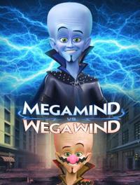 MEGAMIND WEGAWIND