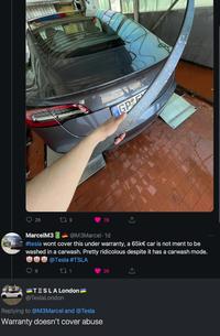 28 78 GP MarcelM3 @M3Marcel-1d #tesla wont cover this under warranty, a 65k€ car is not ment to be washed in a carwash. Pretty ridicolous despite it has a carwash mode. @Tesla #TSLA 221 TESLA London @TeslaLondon Replying to @M3Marcel and @Tesla Warranty doesn't cover abuse 26