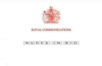 ROYAL COMMUNICATIONS NUDES IN BIO