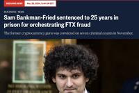 BREAKING NEWS Mar. 28, 2024, 11:46 AM EDT BUSINESS NEWS Sam Bankman-Fried sentenced to 25 years in prison for orchestrating FTX fraud The former cryptocurrency guru was convicted on seven criminal counts in November.