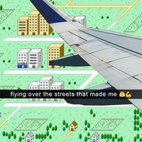 flying over the streets that made me a6