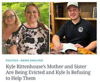 444448 POLITICS-NEWS ANALYSIS Kyle Rittenhouse's Mother and Sister Are Being Evicted and Kyle Is Refusing to Help Them