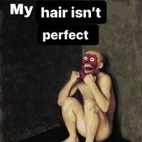 My hair isn't perfect