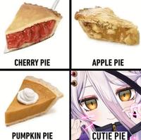 CHERRY PIE APPLE PIE PUMPKIN PIE CUTIE PIE