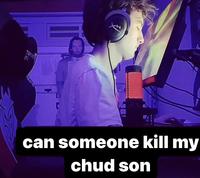 BA can someone kill my chud son