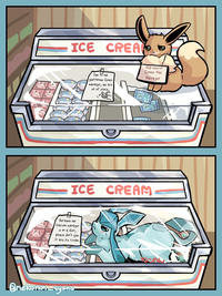 ICE CREA Pico Pico Pico Pico Due to our gluttonous Eevee manager, we are of of stock very sorry. Shop mascot Eevee the Manager Pico Calais Pico rico Pica Pira Pico ICE CREAM Because our Pi Glaceon manager is on a diet, please don't give it any ice cream. Qnekonan syano