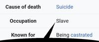 Cause of death Occupation Suicide Slave Known for Being castrated